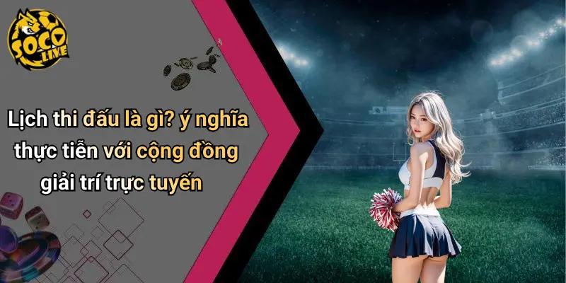 Lịch thi đấu 29 Lịch Thi Đấu
