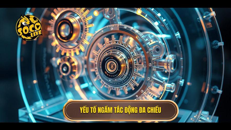 Mẹo soi kèo hiệp 1 chính xác: Bí quyết chiến thắng từ chuyên gia SOCOLIVE 3 Yếu tố ngầm tác động đa chiều